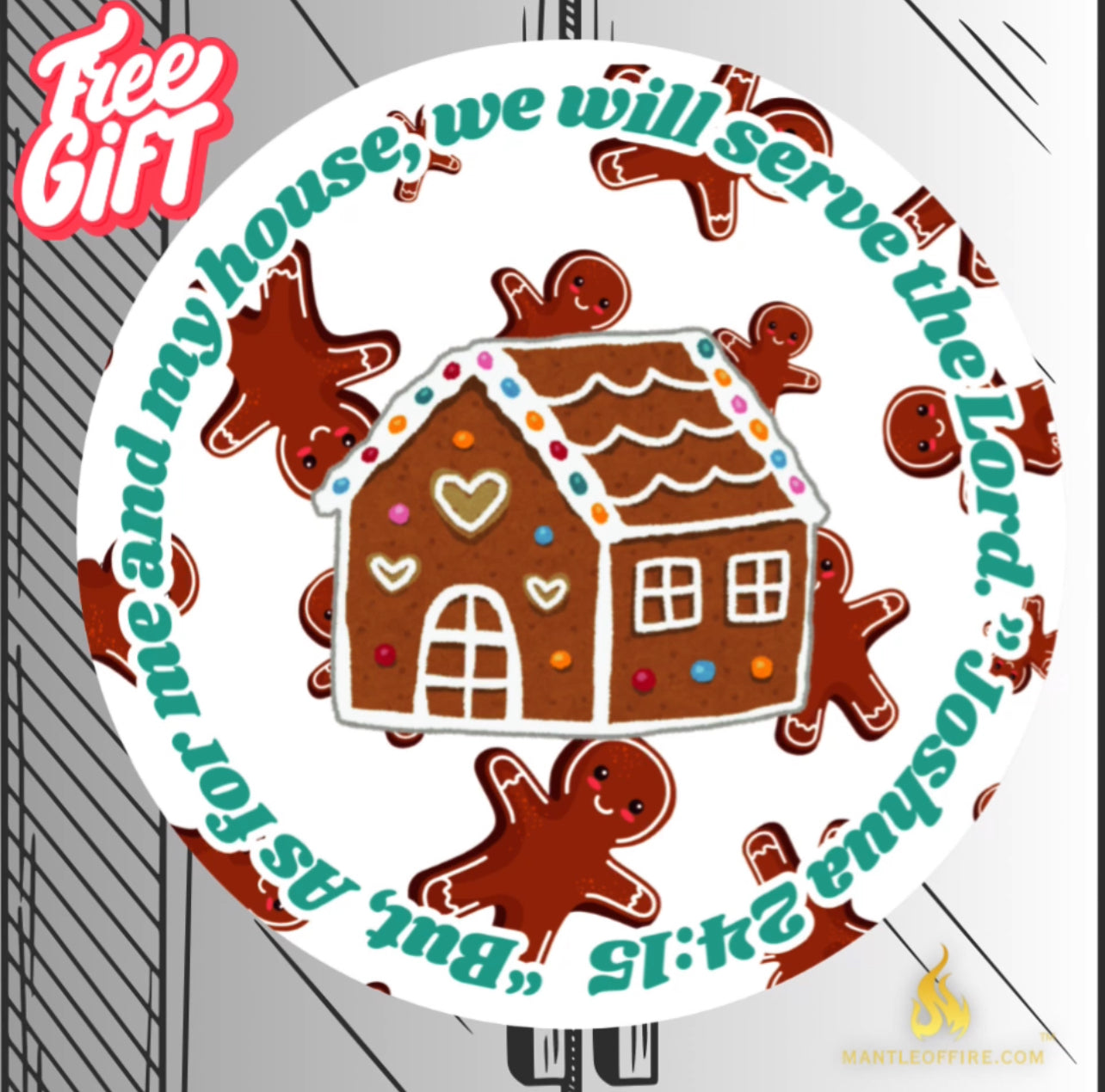 But, As for me and my house we will serve the Lord. -Magnet